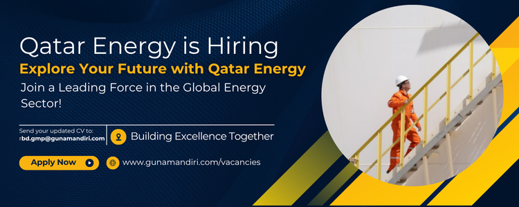 Career Opportunities with Qatar Energy – Join a Leading Force in the Global Energy Sector!