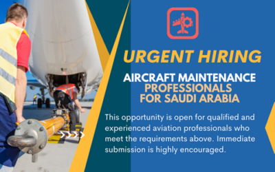 ✈️ URGENT HIRING – Aircraft Maintenance Professionals for Saudi Arabia