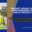 URGENT HIRING: 30+ Technical & Engineering Positions for Mega Projects in QATAR!